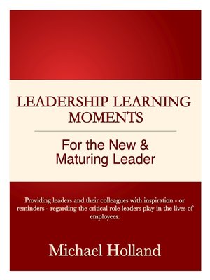 cover image of Leadership Learning Moments for the New & Maturing Leader